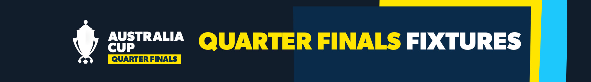 Australia Cup Quarter Final Fixtures