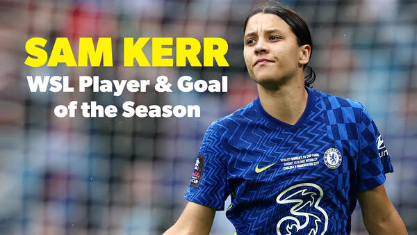 Sam Kerr named WSL Player & Goal of the Season