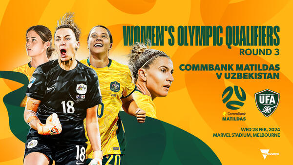 CommBank Matildas to meet Uzbekistan in Melbourne on path to Paris 2024™