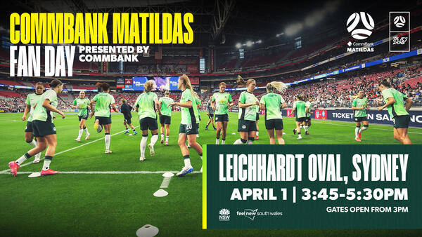 CommBank Matildas Fan Day - Leichhardt Oval - presented by CommBank
