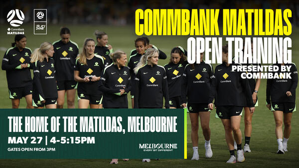 CommBank Matildas Open Training - The Home of the Matildas, Melbourne - presented by CommBank