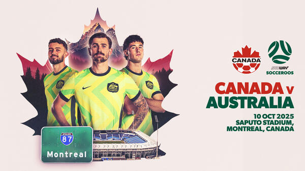 Subway Socceroos to take on Canada in Montreal