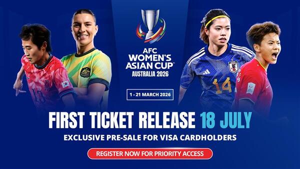 AFC Women’s Asian Cup Australia 2026™ tickets to go on sale from 18 July 2025