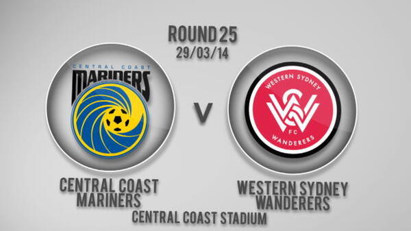 Mariners v Wanderers 2nd Half Highlights