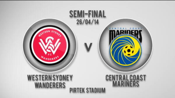 Wanderers v Mariners 1st Half Highlights