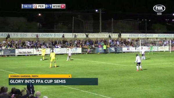 Glory down Wanderers to reach FFA Cup semis