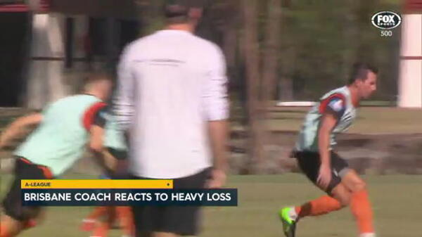 Brisbane coach reacts to heavy loss