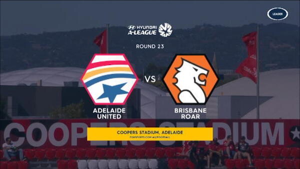 Adelaide v Brisbane highlights