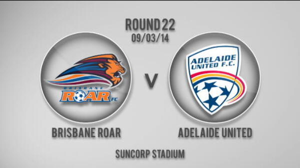 Roar v Adelaide 2nd Half Highlights